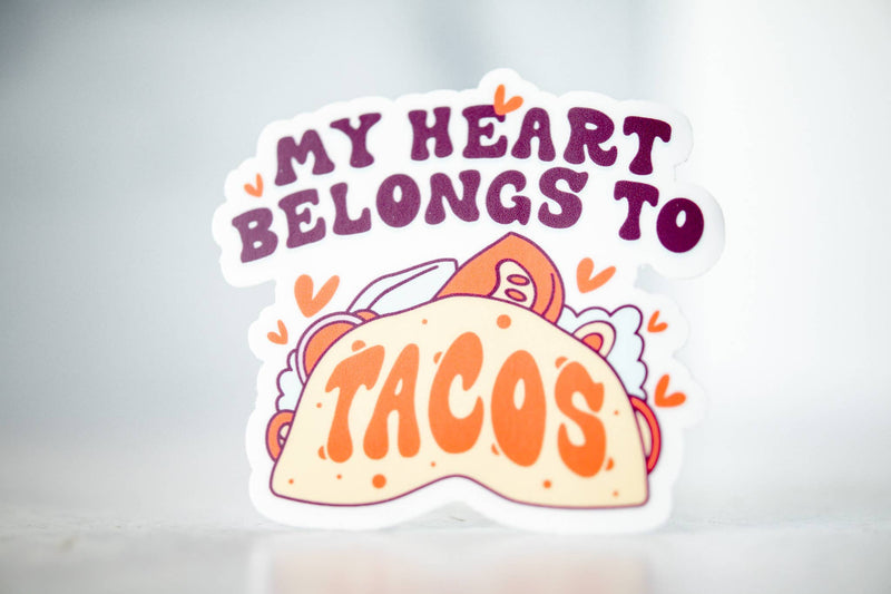 "My Heart Belongs To Tacos" Vinyl Sticker