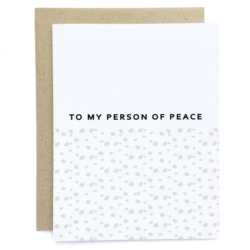 "To My Person Of Peace" Card