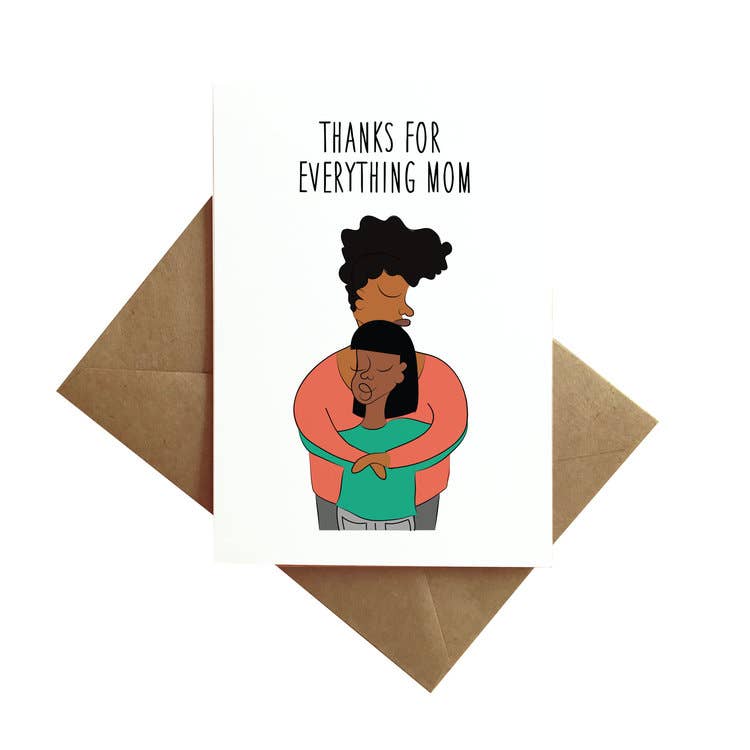 “Thanks for Everything Mom - From Girl Card