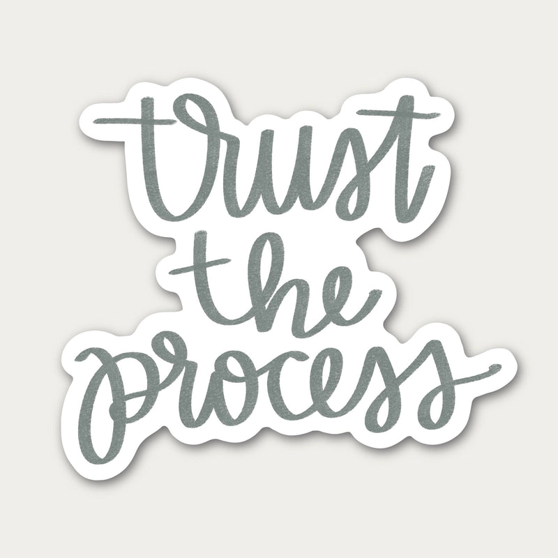 "Trust the Process" Vinyl Sticker