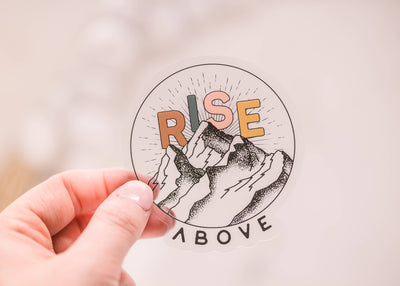 "Rise Above" Mountain Clear Vinyl Sticker