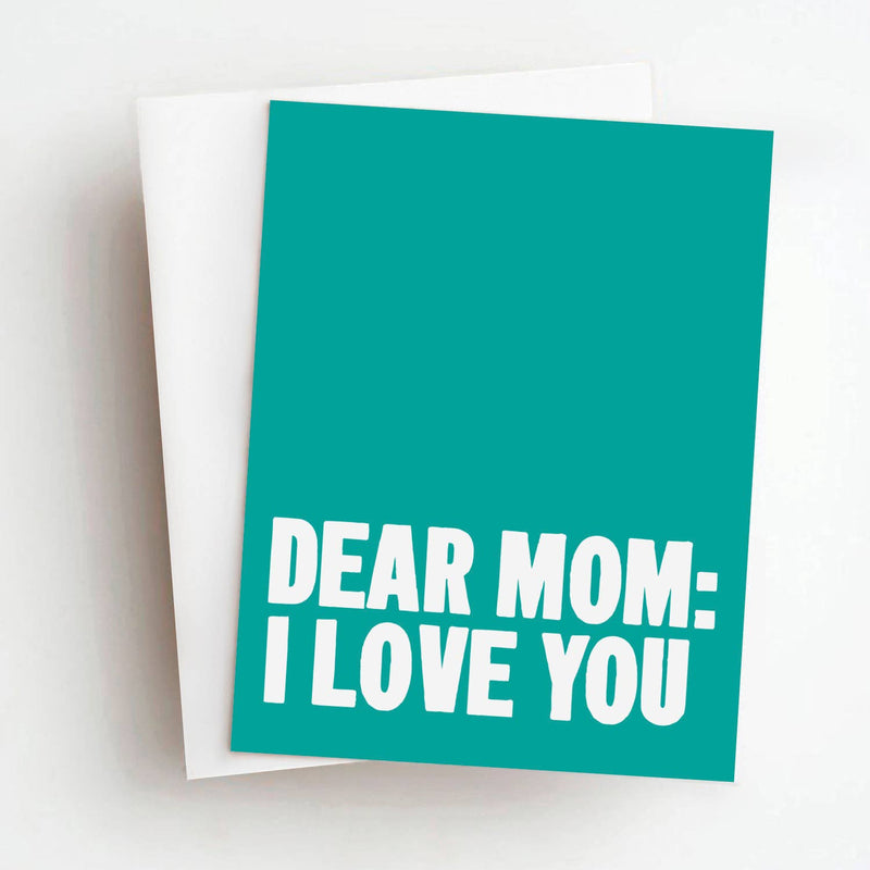 "Dear Mom" Mother&