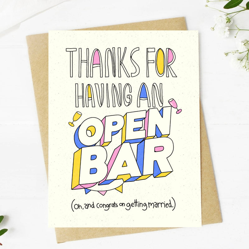 "Thanks For Having An Open Bar" Wedding Card