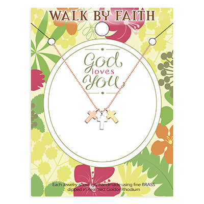 "Walk By Faith" 3 Cross Necklace