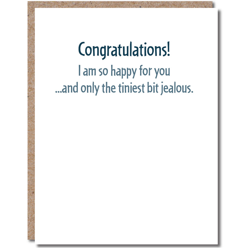 “Tiniest Bit Jealous” Funny Congratulations Card