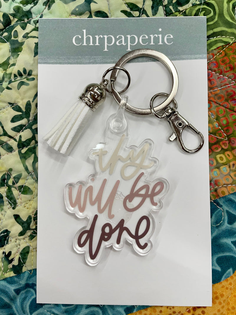 "Thy Will Be Done" Keychain