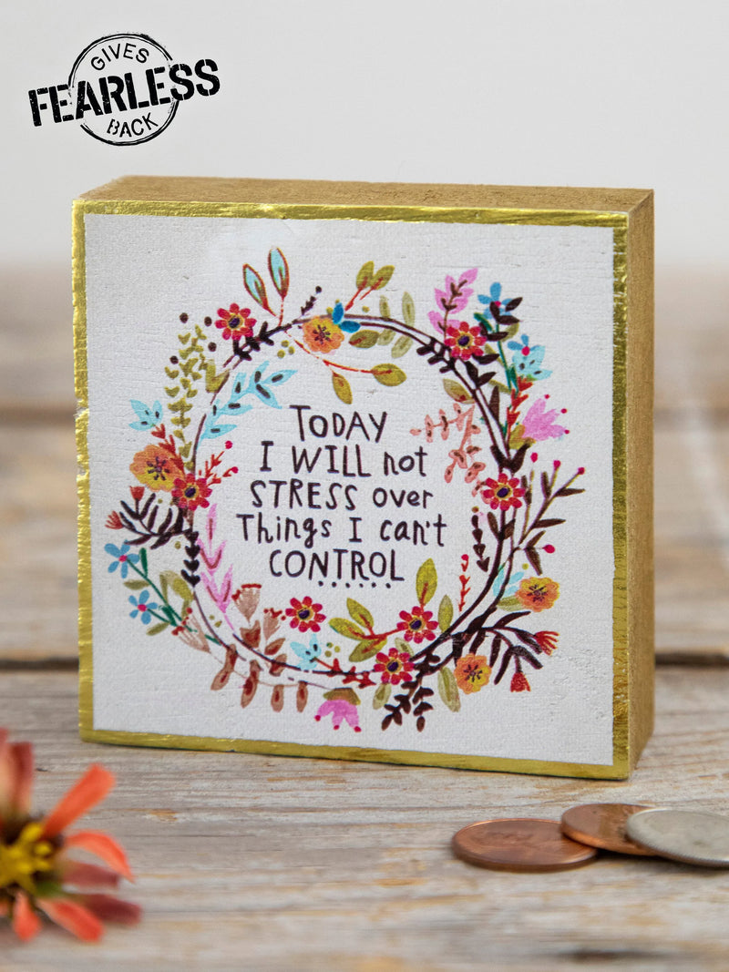 Mini "Today I Will Not Stress" Block Box