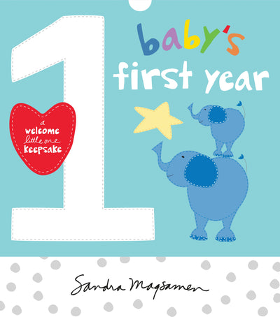 Baby's First Year: Welcome Little One Keepsake (Memory Calendar)