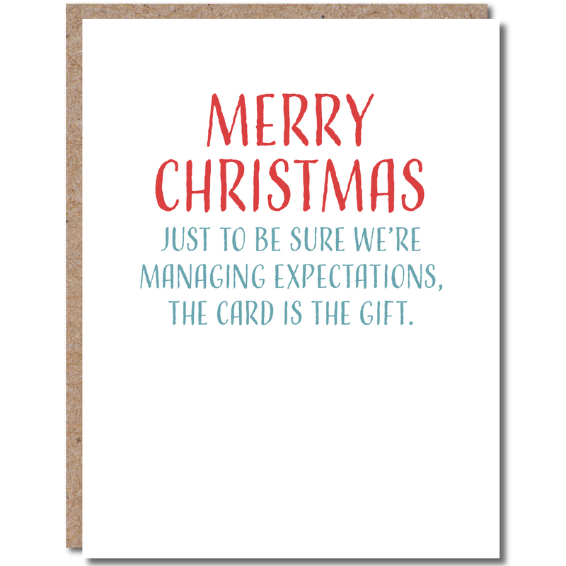 “Just To Be Sure We’re Managing Expectations” Funny Christmas Card
