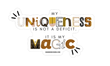 “My Uniqueness Is My Magic” Vinyl Sticker