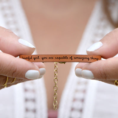 "Beautiful Girl, You Are Capable" Leather Bracelet