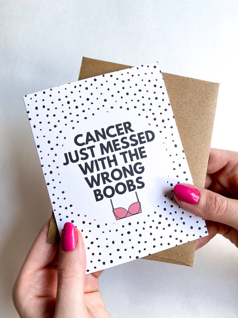 "Cancer Messed With the Wrong Boobs" Breast Cancer Greeting Card