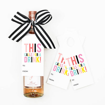 “This Calls For a Drink” Wine Tag + Ribbon Gift Kit