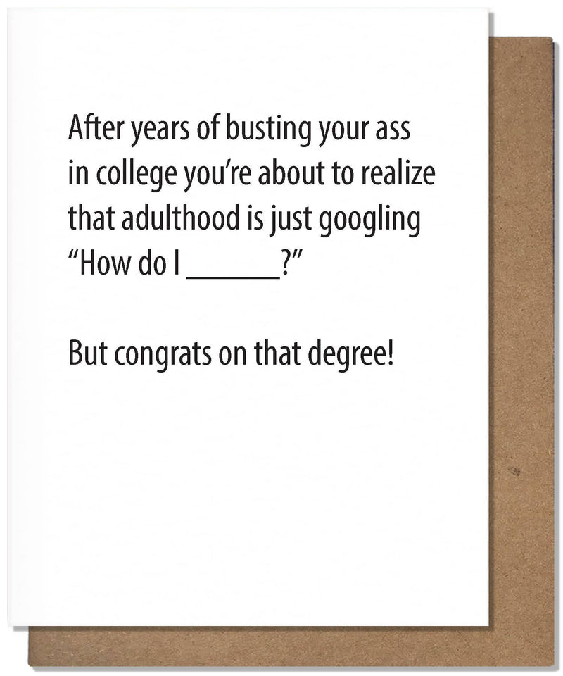 "But Congrats On You Degree!” Google Birthday Card
