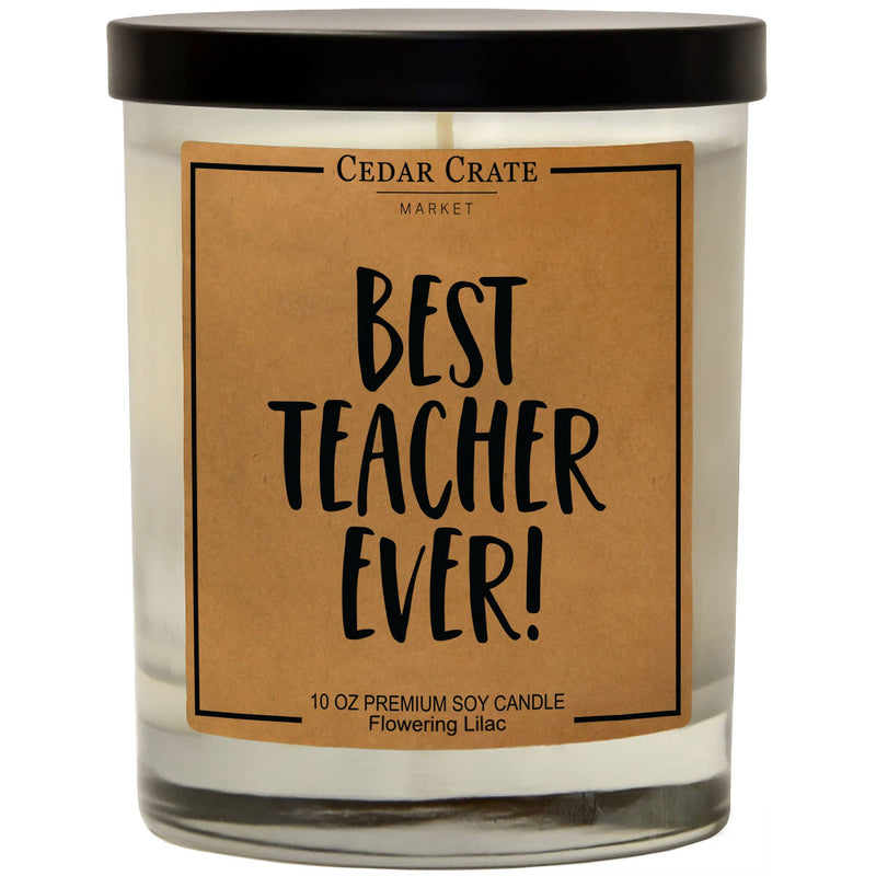 "Best Teacher Ever!" Soy Candle