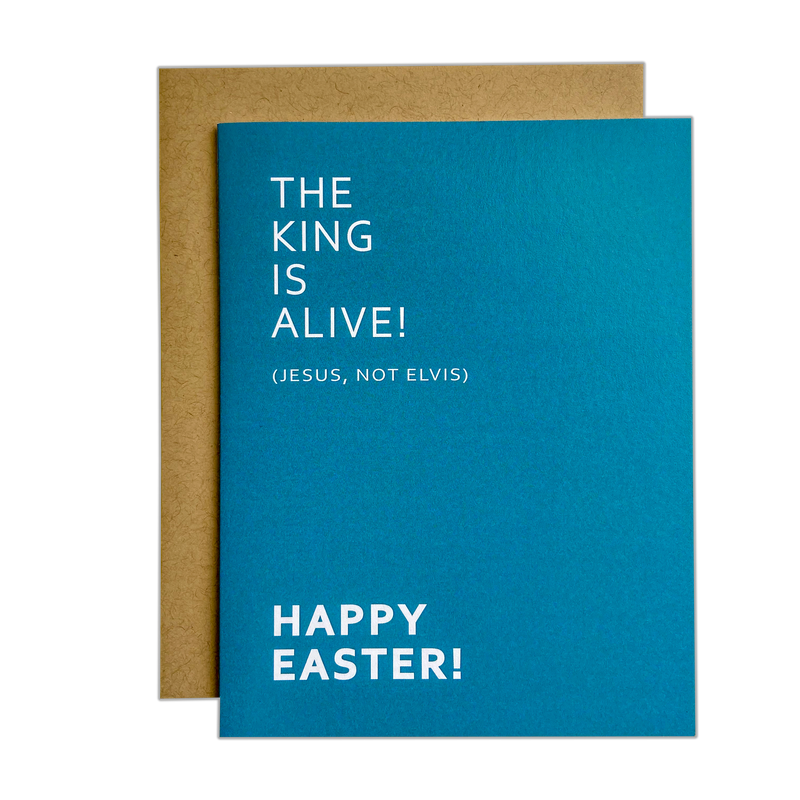 "The King Is Alive" Easter Card