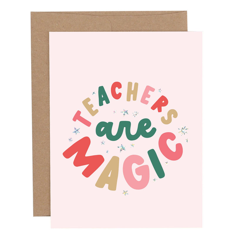 "Teachers Are Magic" Thank You Greeting Card