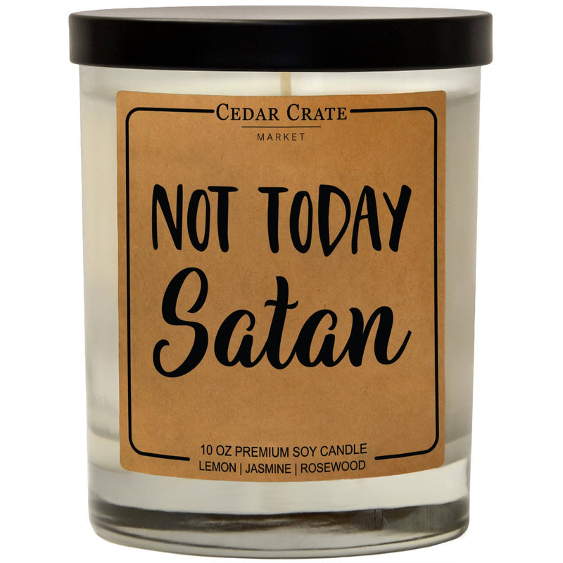 "Not Today Satan" Soy Candle