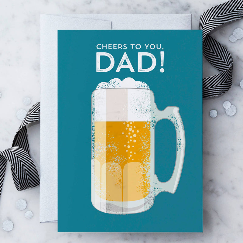 “Cheers To You, Dad!” Father’s Day Card