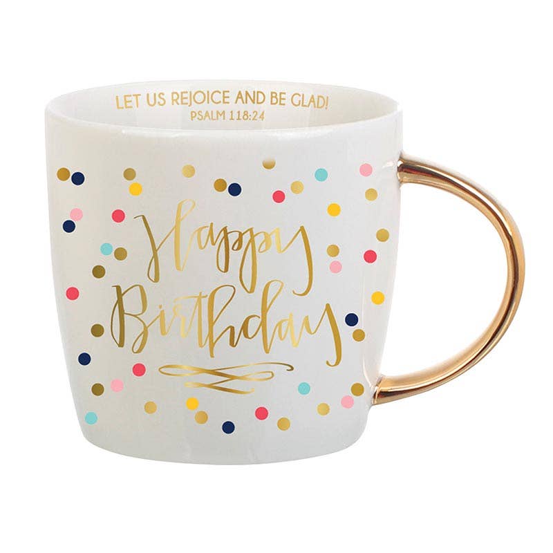 "Let Us Rejoice" Happy Birthday Mug