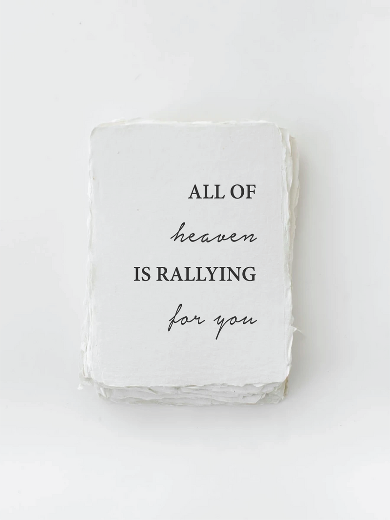 "All of Heaven is Rallying for You" Card
