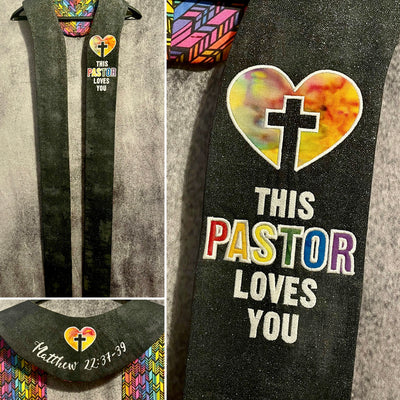 "This Pastor Loves You" Pastor Stole