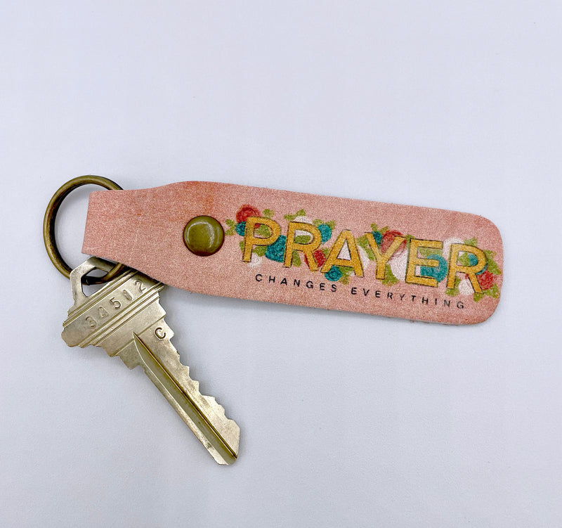 "Prayer Changes Everything" Leather Keychain